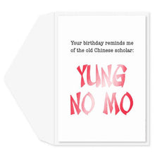 Load image into Gallery viewer, Graphique Yung No Mo Birthday Card