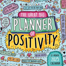 Load image into Gallery viewer, Sellers Publishing Great Big Planner of Positivity 2025 12 x 12 Wall Calendar