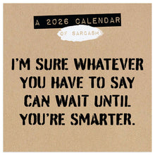 Load image into Gallery viewer, TF Publishing Anti-Affirmations & Sarcasm 2026 Mini Calendar