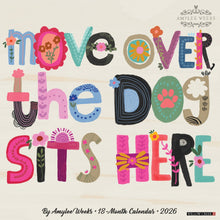 Load image into Gallery viewer, Willow Creek Every Home Needs a Dog 2026 12" x 12" Wall Calendar