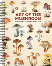 Load image into Gallery viewer, Willow Creek Art of the Mushroom 2026 6.5" x 8.5" Engagement Calendar