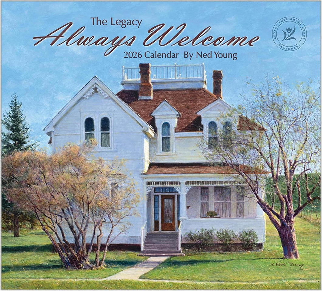 Legacy Always Welcome 2026 Wall Calendar