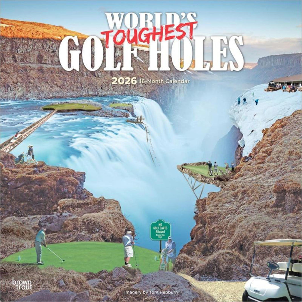 Browntrout World's Toughest Golf Holes OFFICIAL 2026 12 x 12 Wall Calendar