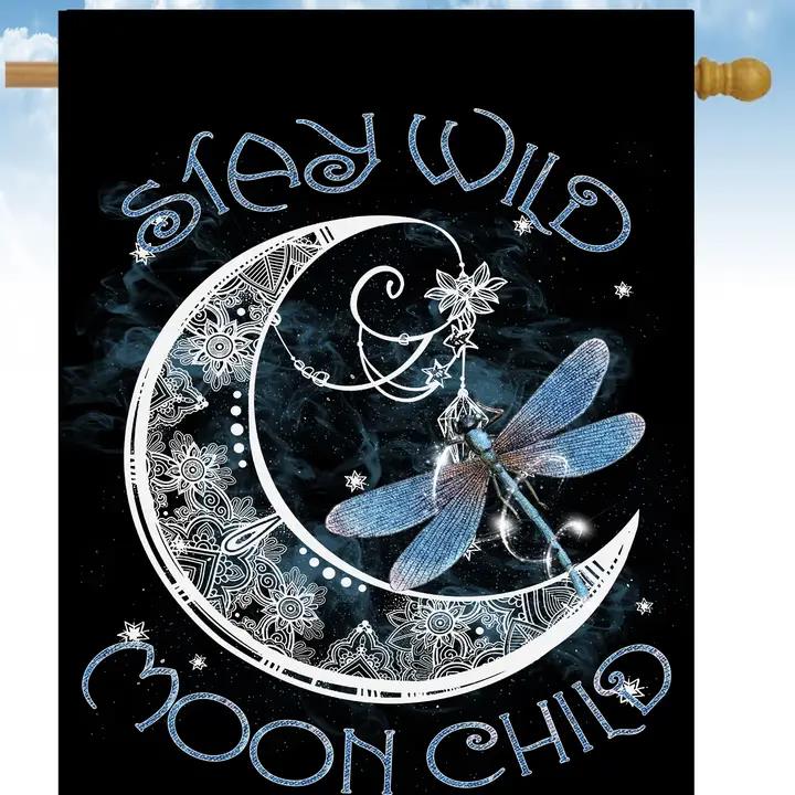 Flags Galore Stay Wild Moon Child House Flag