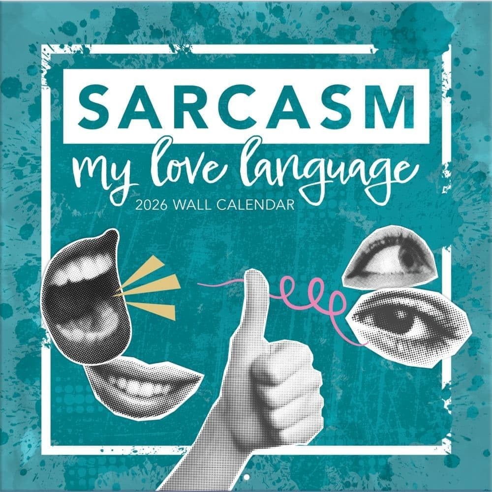 Turner Sarcasm My Love Language 12x12 Photo 2026 Wall Calendar