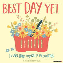 Load image into Gallery viewer, Willow Creek Best Day Yet 2026 12&quot; x 12&quot; Wall Calendar
