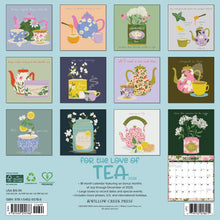 Load image into Gallery viewer, Willow Creek For the Love of Tea 2026 12&quot; x 12&quot; Wall Calendar
