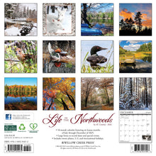 Load image into Gallery viewer, Willow Creek Life in the Northwoods 2026 12&quot; x 12&quot; Wall Calendar
