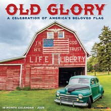 Load image into Gallery viewer, Willow Creek Old Glory 2026 12&quot; x 12&quot; Wall Calendar
