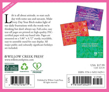 Load image into Gallery viewer, Willow Creek Make Every Day Your Bitch 2026 6.2&quot; x 5.4&quot; Box Calendar
