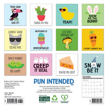 Load image into Gallery viewer, Willow Creek Pun Intended 2026 7&quot; x 7&quot; Mini Wall Calendar
