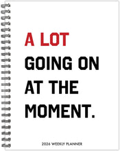 Load image into Gallery viewer, Willow Creek A Lot Going On 2026 Softcover Weekly Planner
