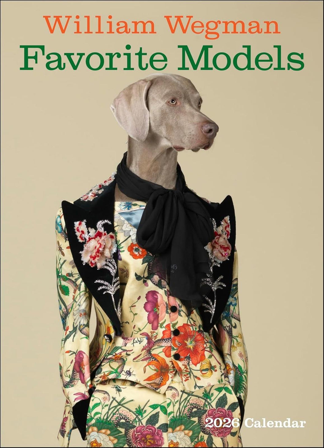 Harry Abrams William Wegman Favorite Models 2026 Wall Calendar