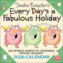 Load image into Gallery viewer, Andrews McMeel Sandra Boynton&#39;s Every Day&#39;s a Fabulou 12x12 2026 Wall Calendar
