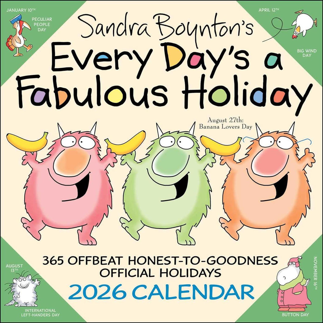 Andrews McMeel Sandra Boynton's Every Day's a Fabulou 12x12 2026 Wall Calendar