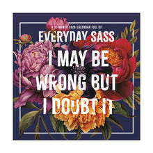 Load image into Gallery viewer, Trends International Everyday Sass 2026 12 x 12 Wall Calendar
