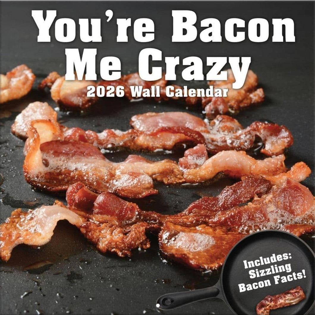 Turner You're Bacon Me Crazy 12x12 Photo 2026 Wall Calendar