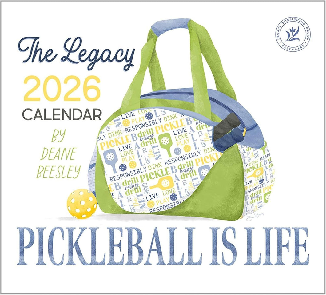 Legacy Pickleball Is Life 2026 Wall Calendar
