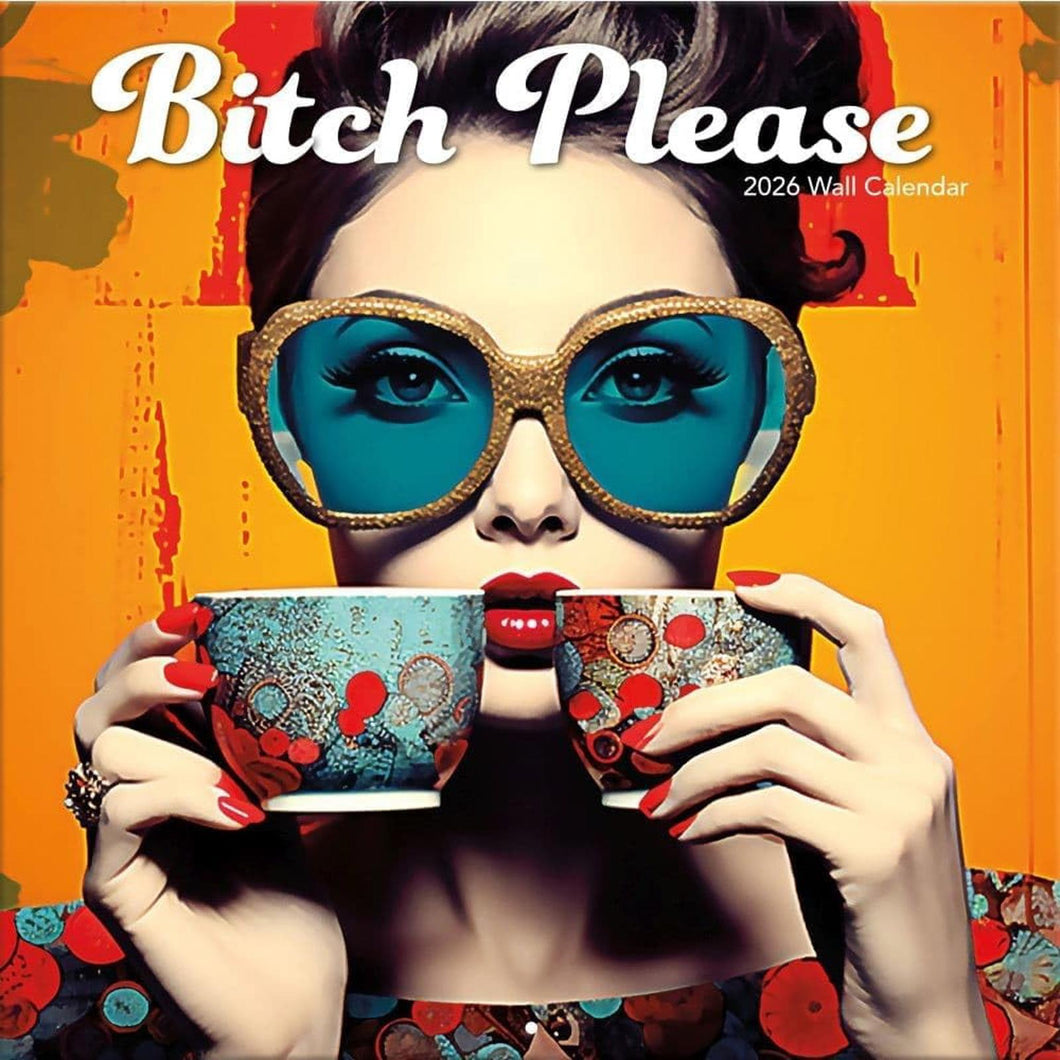 Turner Bitch Please 12x12 Photo 2026 Wall Calendar