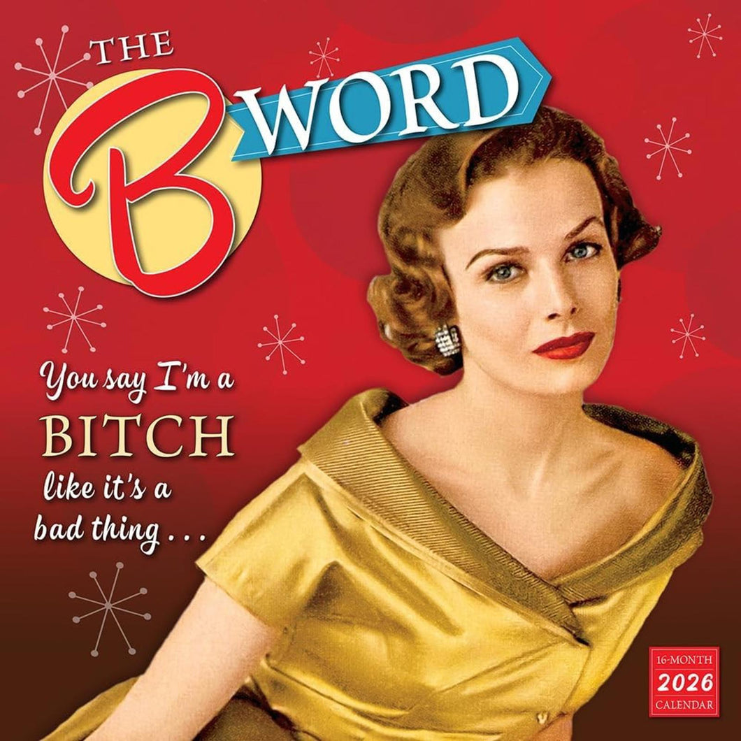 Sellers Publishing The B Word 2026 12 x 12 Wall Calendar