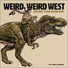 Load image into Gallery viewer, Andrews McMeel Weird, Weird West 12x12 2026 Wall Calendar
