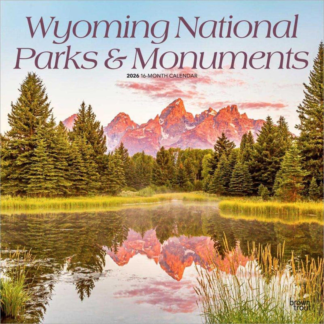 Browntrout Wyoming National Parks & Monuments 2026 12 x 12 Wall Calendar