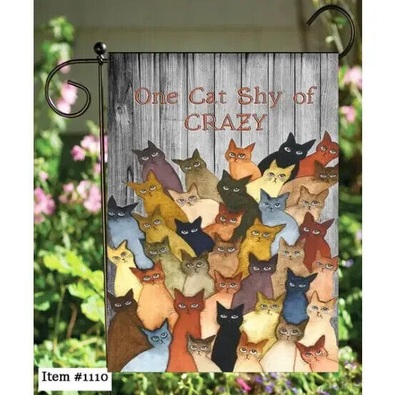 Flags Galore One Cat Shy of Crazy Garden Flag