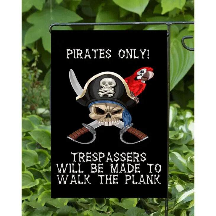 Flags Galore Pirates Only Garden Flag
