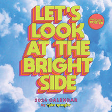 Load image into Gallery viewer, Andrews McMeel Let&#39;s Look at the Bright Side 2024 12 x 12 Wall Calendar
