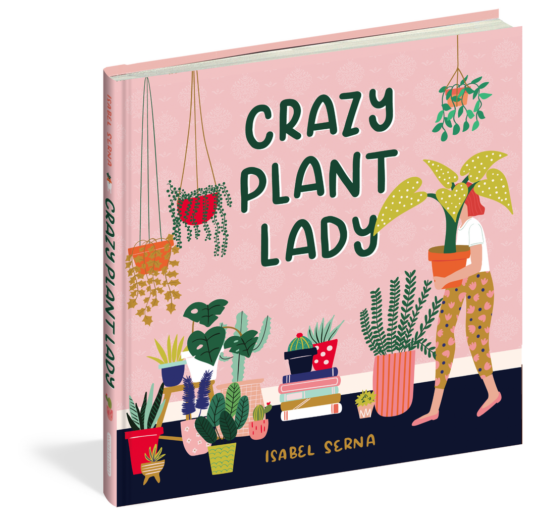 Workman Crazy Plant Lady By Isabel Serna